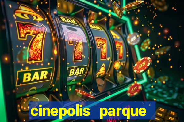 cinepolis parque shopping bahia